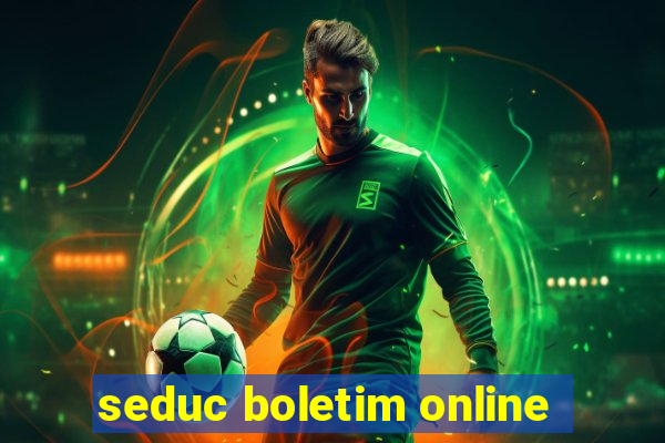 seduc boletim online